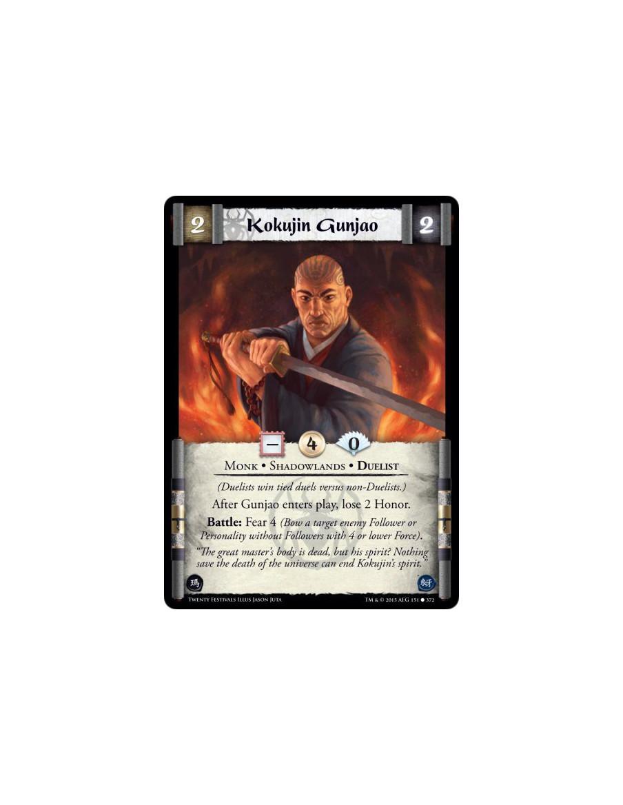 Kokujin Gunjao  - Monk • Shadowlands • Duelist  (Duelists win tied duels versus non-Duelists.)After Gunjao enters play, lose 2 H