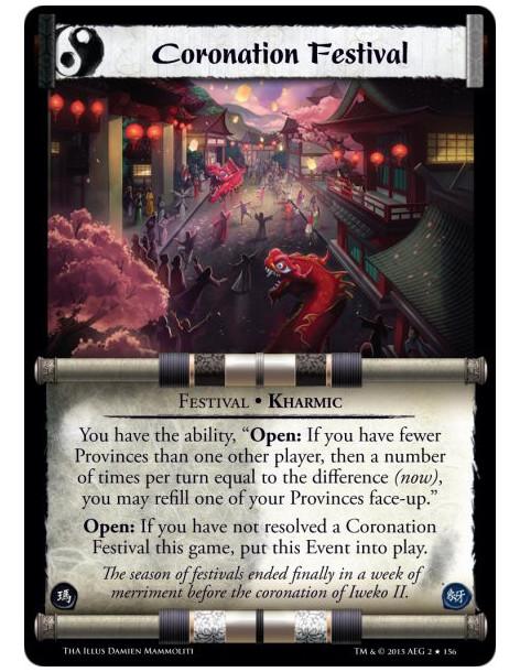 Coronation Festival FOIL  - Festival • KharmicYou have the ability, "Open: If you have fewer Provinces than one other player, th