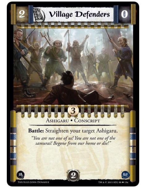 Village Defenders  - Ashigaru • Conscript      Battle: Straighten your target Ashigaru.