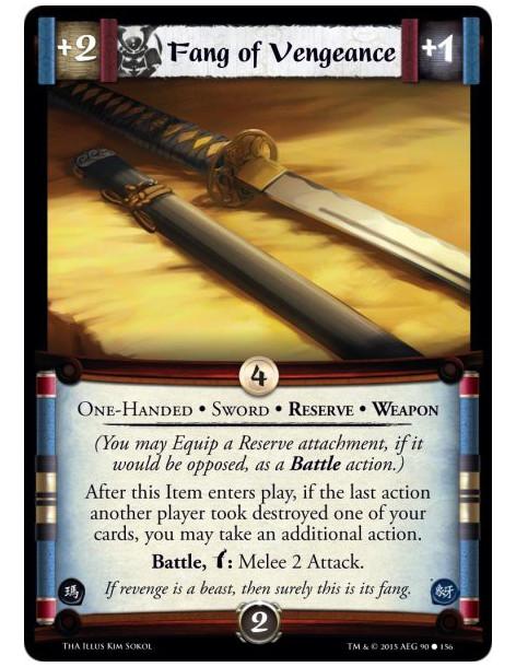 Fang of Vengeance  - One-Handed • Reserve • Sword • Weapon    (You may Equip a Reserve attachment, if it would be opposed, as a