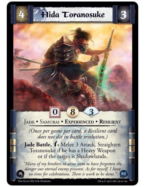 Hida Toranosuke Exp  - Experienced • Jade • Resilient • Samurai        (Once per game per card, a Resilient card does not die in