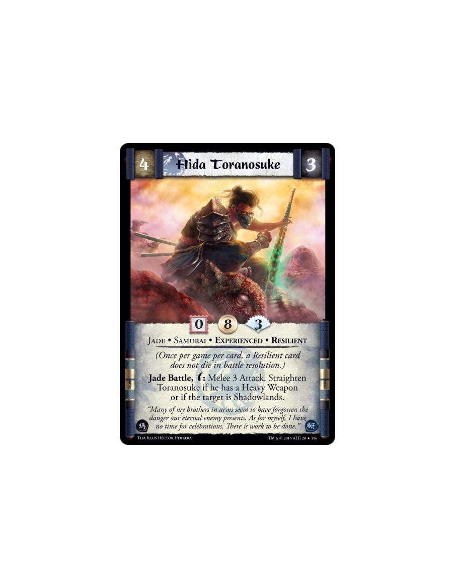 Hida Toranosuke Exp  - Experienced • Jade • Resilient • Samurai        (Once per game per card, a Resilient card does not die in