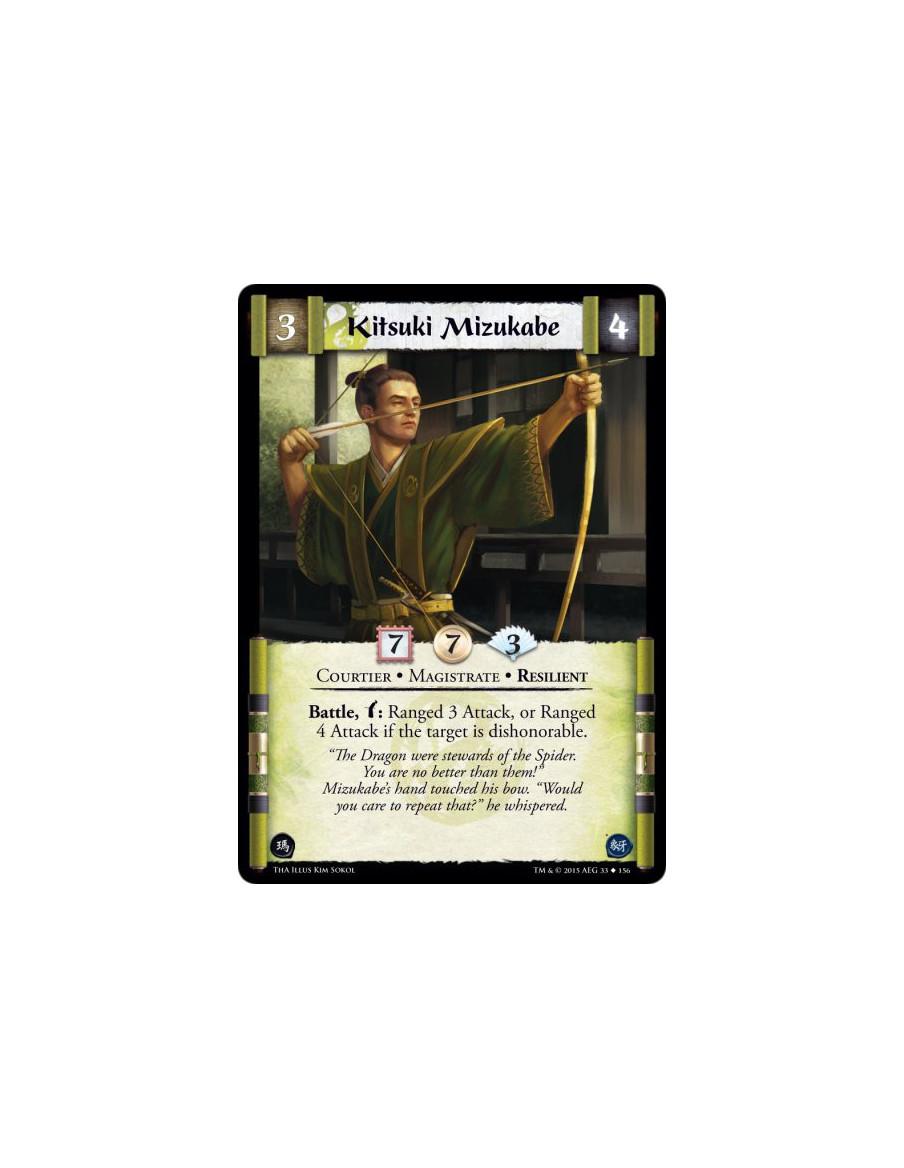 Kitsuki Mizukabe  - Courtier • Magistrate • Resilient        Battle, w: Ranged 3 Attack, or Ranged 4 Attack if the target is dis