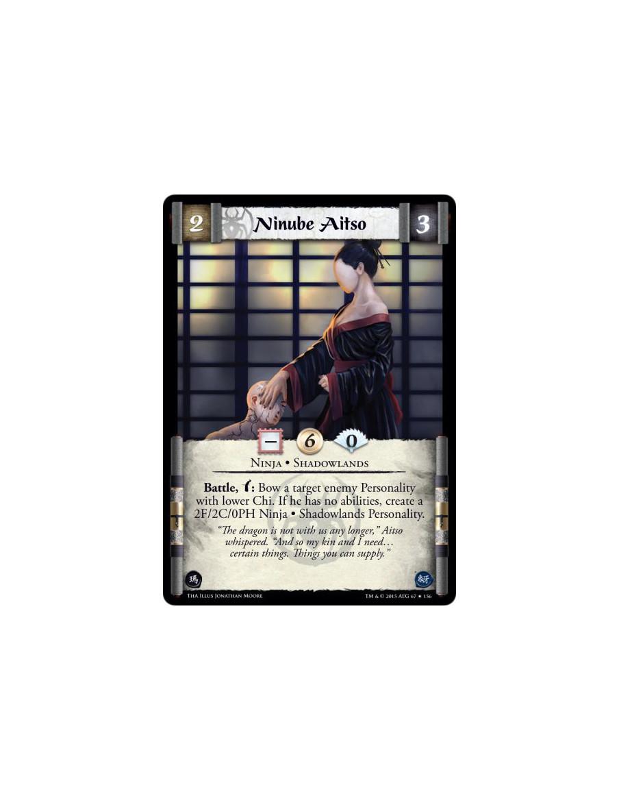 Ninube Aitso  - Ninja • Shadowlands          Battle, w: Bow a target enemy Personality with lower Chi. If he has no abilities, c