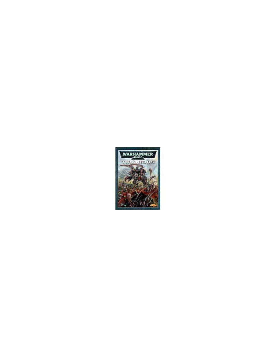 Codex: Tiranidos  - Los Tiránidos son una voraz raza alienígena, que ha viajado desde la fría oscuridad del vacío estelar para a