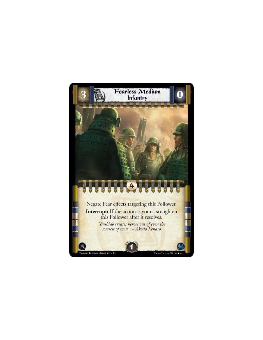 Fearless Medium Infantry FOIL  - Negate Fear effects targeting this Follower.Interrupt: If the action is yours, straighten this 