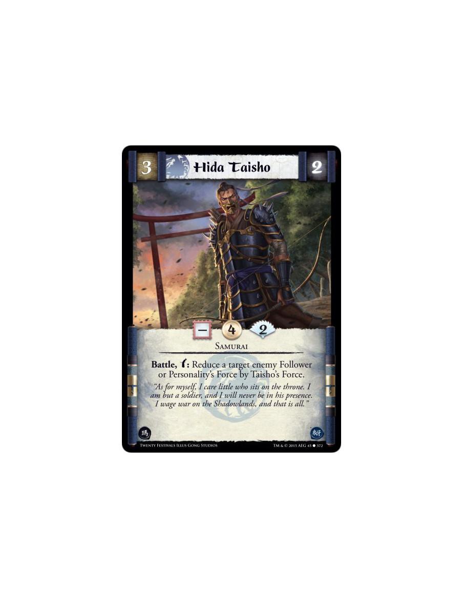 Hida Taisho FOIL  - SamuraiBattle, w: Reduce a target enemy Follower or Personality's Force by Taisho's Force.