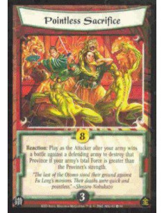 Pointless Sacrifice  - Reaction: Play as the Attacker after your army wins a battle against a defending army to destroy that Pro