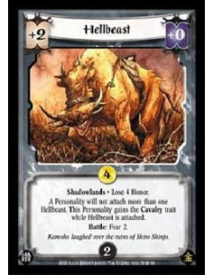 Hellbeast  - Shadowlands · Lose 4 Honor. This Personality has the Cavalry trait. Battle: Fear 2.