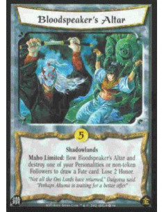 Bloodspeaker's Altar  - Shadowlands Maho Limited: Bow Bloodspeaker's Altar and destroy one of your Personalities or non-token Fo