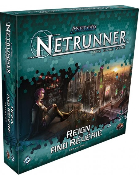 Netrrunner LCG: Reign and Reverie