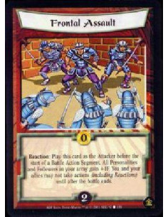 Frontal Assault - Reaction: Play this card as the Attacker before the start of a Battle Action Segment. All Personalities and F
