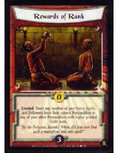 Rewards of Rank - Limited: Move any number of your Items, Spells, and Followers to different Personalities you control. Each mo