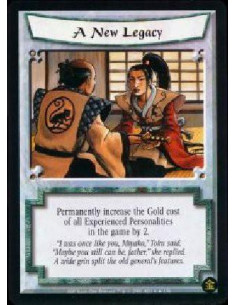 A New Legacy  - Permanently increase the Gold Cost of all experienced Personalities in the game by 2.