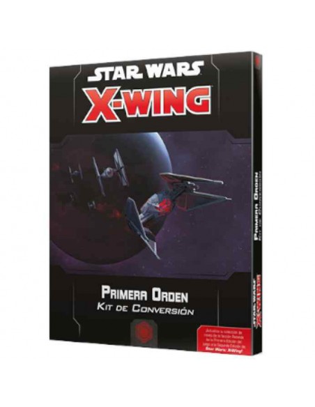 STAR WARS X-WING. Segunda Edición. Primera Orden Kit de Construcción