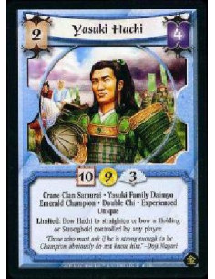 Yasuki Hachi Exp - Crane Clan Samurai * Yasuki Family Daimyo * Emerald Champion * Double Chi * Experienced * Unique Limited: Bo