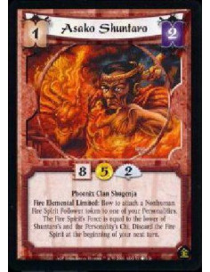 Asako Shuntaro - Phoenix Clan Shugenja Fire Elemental Limited: Bow to attach a Nonhuman Fire Spirit Follower token to one of yo