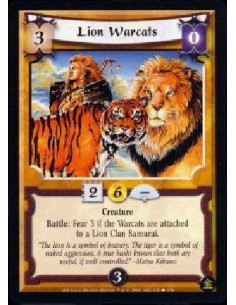 Lion Warcats - Creature Battle: Fear 3 if the Warcats are attached to a Lion Clan Samurai.