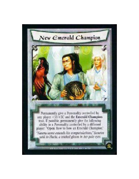 New Emerald Champion FOIL  - Permanently give a Personality controlled by any player +3F/+3C and the Emerald Champion trait. If 