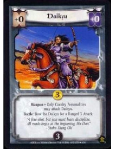 Daikyu - Weapon Only Cavalry Personalities may attach Daikyu. Battle: Bow Daikyu for a Ranged 3 Attack.
