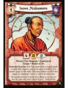 Isawa Nakamuro Exp  - Phoenix Clan Shugenja. Experienced. Unique. Master of Air Elemental Reaction : Bow Nakamuro when a ranged