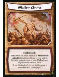 Shallow Graves  - Shadowlands Battle: Once per battle, attach a 2F Shadowlands Undead Follower token to one of your units in thi