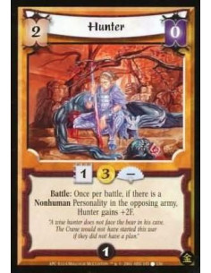 Hunter - Battle: Once per battle, if there is a Nonhuman Personality in the opposing army, Hunter gains +2F.