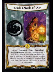 Dark Oracle of Air Exp FOIL - Shadowlands Retainer. Unique Elemental Reaction: Bow to redirect a spell effect to any other lega