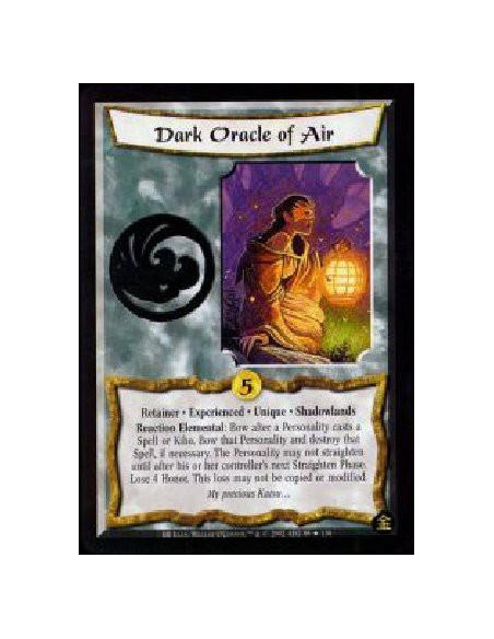 Dark Oracle of Air Exp FOIL  - Shadowlands Retainer. Unique Elemental Reaction: Bow to redirect a spell effect to any other lega