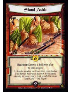 Stand Aside  - Reaction: Destroy a Follower after its unit assigns. 