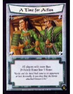 A Time for Action - All players with more than 20 Family Honor lose 5 Honor.