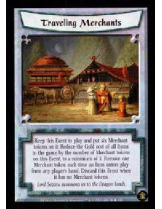 Traveling Merchants - Keep this Event in play and put six Merchant tokens on it. Reduce the Gold cost of all Items in the game