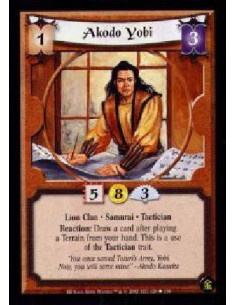 Akodo Yobi  - Lion Clan Samurai. Tactician Tactical Reaction: After playing a Terrain from your hand, draw a card. Yobi does not
