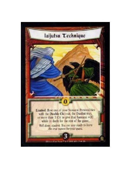 Iaijutsu Technique FOIL  - Limited: Bow one of your Samurai Personalities with the Double Chi trait, the Duelist trait, or more 