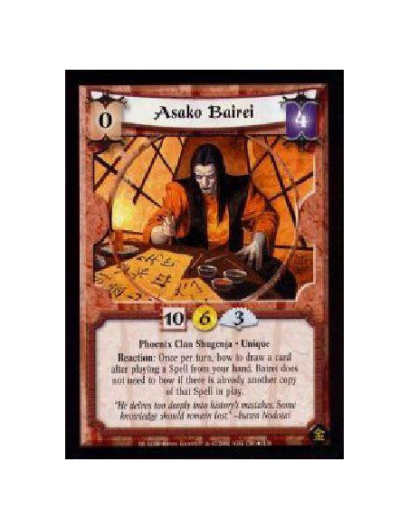 Asako Bairei FOIL  - Phoenix Clan Shugenja. Unique Reaction: Once per turn, bow to draw a card after playing a Spell from your h