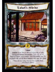 Toturi's Shrine FOIL - Unique Limited: Bow Toturi's Shrine to give one of your Unaligned Human Personalities +1F, +1C, or +1 Pe