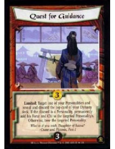 Quest For Guidance FOIL  - Limited: Target one of your Personalities and reveal and discard the top card of your Dynasty deck. I