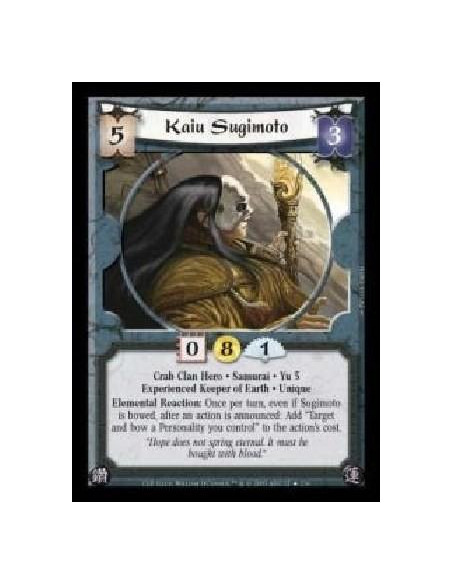 Kaiu Sugimoto Exp (Español)  - Crab Clan Hero · Samurai · Yu 5 · Experienced Keeper of Earth · Unique. Elemental Reaction: Once 