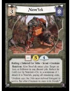Nem'tek (Español)  - Ratling · Tattered Ear Tribe · Scout · Creature. Reaction: After Nem'tek enters play: Target an Item or Fol