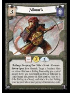 Nimm'k (Español)  - Ratling · Grasping Paw Tribe · Scout · Creature. Recon Open: Bow Nimm'k: Target a Province. After each time
