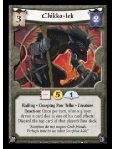 Chikka-tek  - Ratling · Grasping Paw Tribe · Creature. Reaction: Once per turn, after a player draws a card due to one of his ca