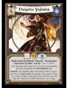 Daigotsu Yajinden Exp  - Shadowlands Swordsmith · Shugenja · Bloodspeaker · Experienced Yajinden · Unique · Lose 10 Honor. After