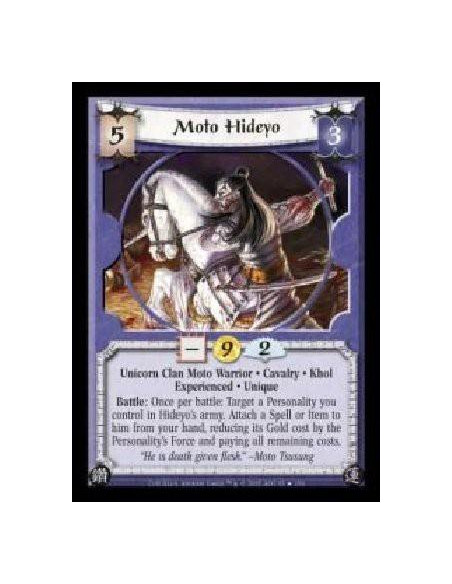 Moto Hideyo Exp  - Unicorn Clan Moto Warrior · Cavalry · Khol · Experienced · Unique. Battle: Once per battle: Target a Personal
