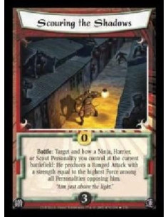 Scouring the Shadows  - Battle: Target and bow a Ninja, Harrier, or Scout Personality you control at the current battlefield: He