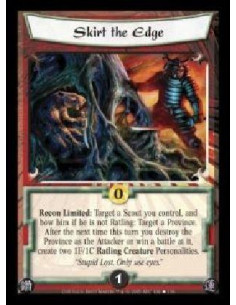 Skirt the Edge  - Recon Limited: Target a Scout you control, and bow him if he is not Ratling: Target a Province. After the next