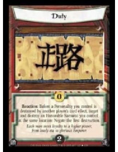 Duty  - Reaction: Before a Personality you control is destroyed by another player's card effect, target and destroy an Honorable