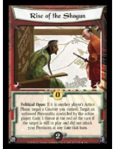 Rise of the Shogun  - Political Open: If it is another player's Action Phase, target a Courtier you control: Target an unbowed P
