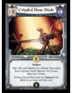 Crippled Bone Blade (Español)  - Weapon. After this card attaches to a Human Personality from a player's hand, dishonor the Huma