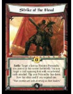 Strike at the Head FOIL  - Battle: Target a face-up Ninjutsu Personality you control at the current battlefield: You may target 
