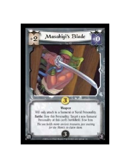 Masahigi's Blade FOIL  - Weapon. Will only attach to a Samurai or Naval Personality. Battle: Bow this Personality: Target a non-